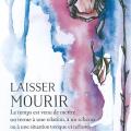 Laisser mourir