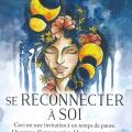 Se reconnecter a soi